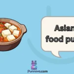 asian food puns
