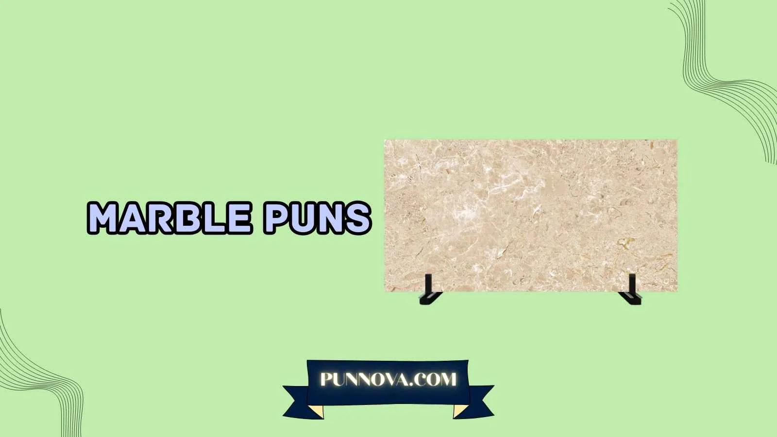 Marble Puns